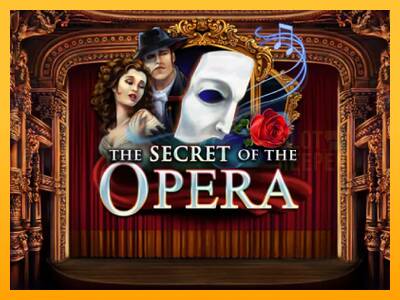 The Secret of the Opera machine à sous pour de largent