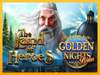 The Land of Heroes Golden Nights machine à sous pour de largent