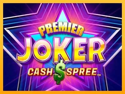 Premier Joker Cash Spree machine à sous pour de largent