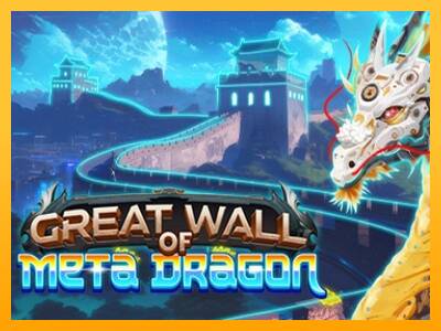 Great Wall of Meta Dragon machine à sous pour de largent