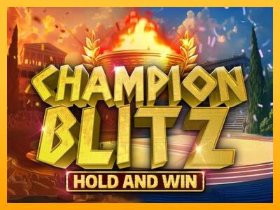 Champion Blitz Hold and Win machine à sous pour de largent