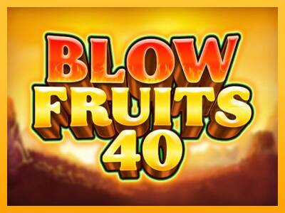 Blow Fruits 40 machine à sous pour de largent