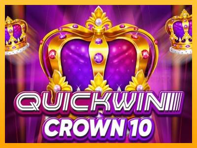 Quick Win Crown 10 machine à sous pour de largent