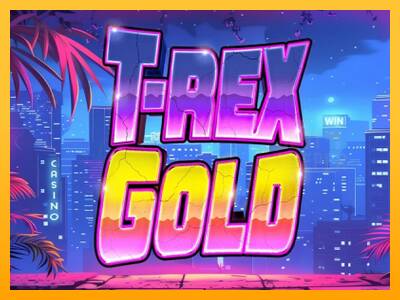 T-Rex Gold machine à sous pour de largent