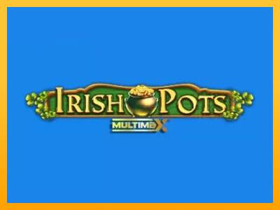 Irish Pots MultiMax machine à sous pour de largent