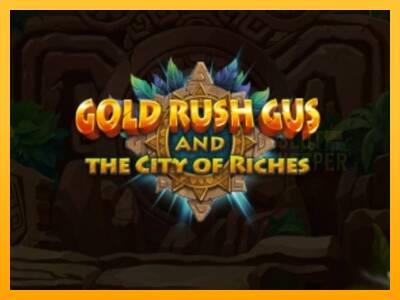 Gold Rush Gus and the City of Riches machine à sous pour de largent