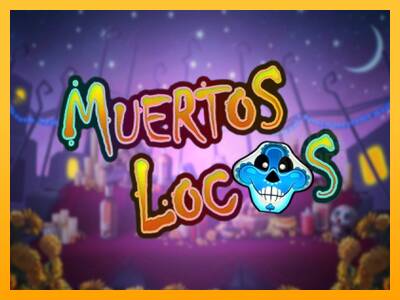 Muertos Locos machine à sous pour de largent