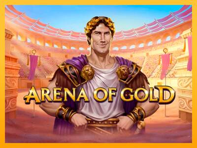 Arena of Gold machine à sous pour de largent