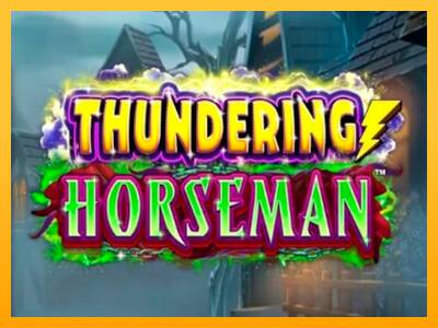 Thundering Horseman machine à sous pour de largent