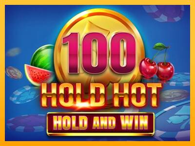 100 Hold Hot Hold and Win machine à sous pour de largent