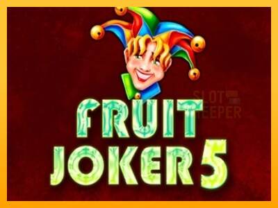 Fruit Joker 5 machine à sous pour de largent