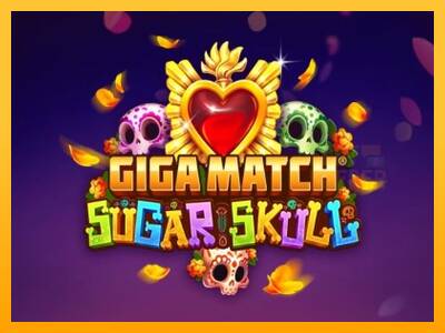 Giga Match Sugar Skull machine à sous pour de largent