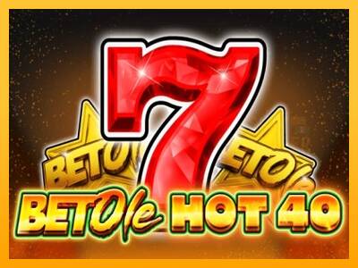 Bet Ole Hot 40 machine à sous pour de largent