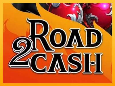 Road 2 Cash machine à sous pour de largent