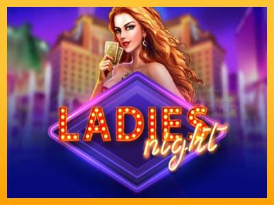 Ladies Night machine à sous pour de largent