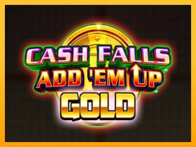 Cash Falls: Add Em Up Gold machine à sous pour de largent