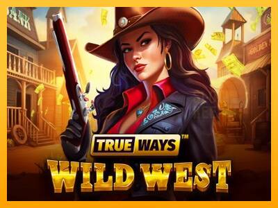 Wild West Trueways machine à sous pour de largent