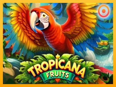 Tropicana Fruits machine à sous pour de largent