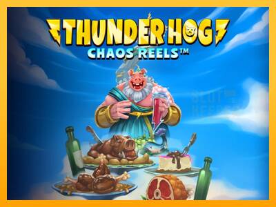 Thunder Hog Chaos Reels machine à sous pour de largent