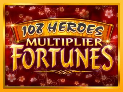 108 Heroes Multiplier Fortunes machine à sous pour de largent