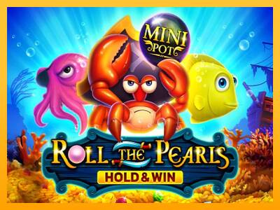 Roll The Pearls Hold & Win machine à sous pour de largent