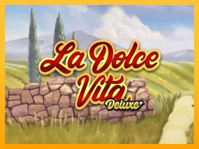 La Dolce Vita Deluxe machine à sous pour de largent