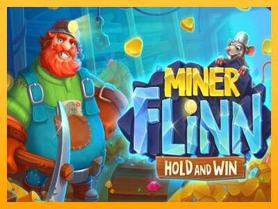 Miner Flinn machine à sous pour de largent