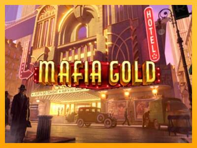 Mafia Gold machine à sous pour de largent