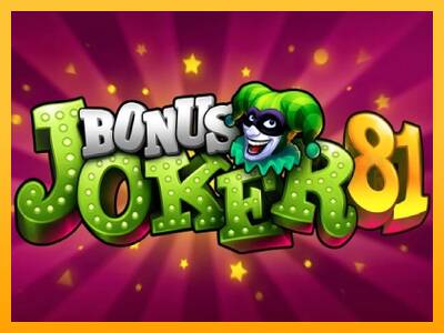 Bonus Joker 81 machine à sous pour de largent