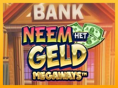 Neem het Geld Megaways machine à sous pour de largent