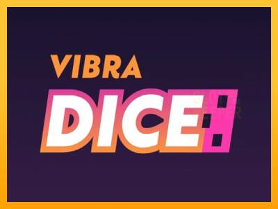 Vibra Dice machine à sous pour de largent