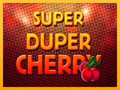 Super Duper Cherry machine à sous pour de largent