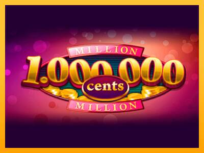 Million Cents machine à sous pour de largent