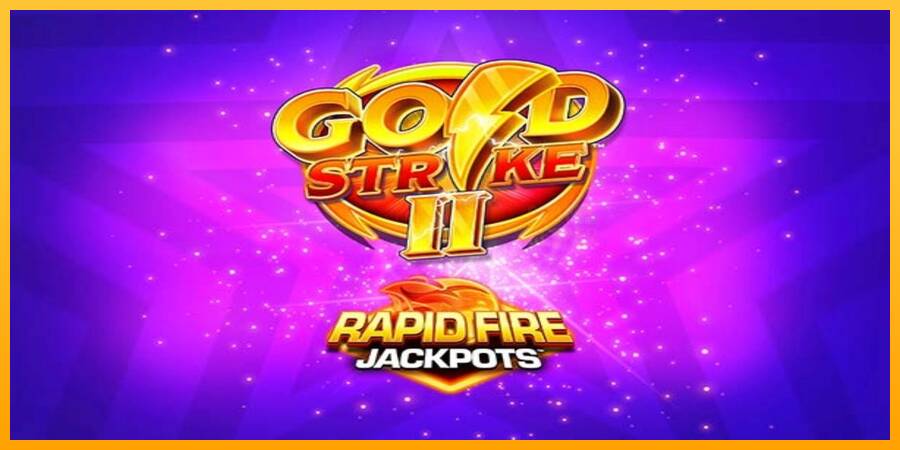 Gold Strike II Rapid Fire Jackpots machine à sous pour de largent, image 1